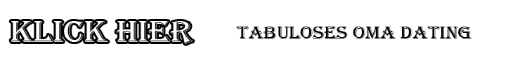 tabuloses oma dating